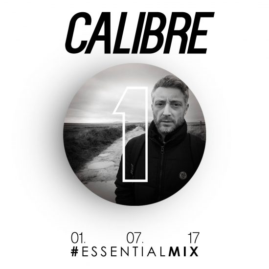 Calibre - Essential Mix 2017-07-01
