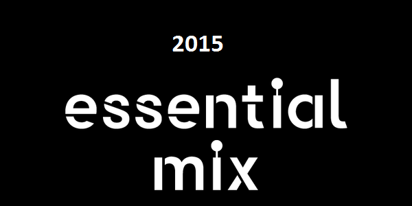 Essential Mix 2015 - Year Pack