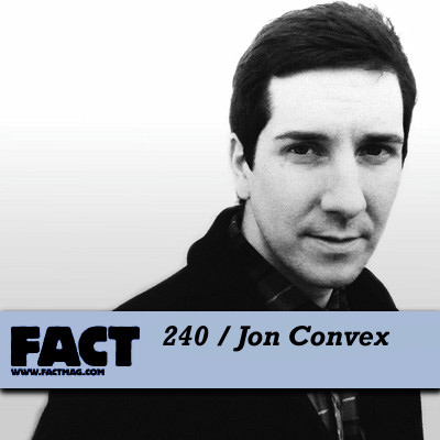 FACT mix 240 by Jon Convex