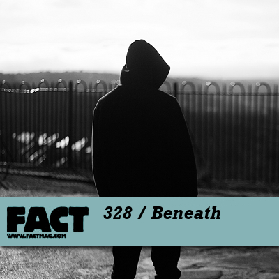FACT mix 328 by Beneath