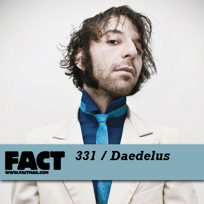 FACT mix 331 by Daedelus