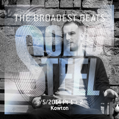 Kowton + Stray - Solid Steel Show 2014-05-09