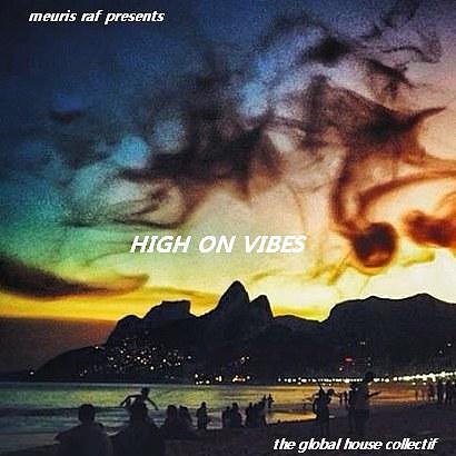 Meuris Raf - Core News Sessions #13 - High on vibes mix
