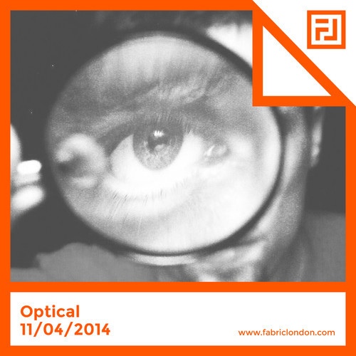 Optical - FABRICLIVE Promo Mix 2014-04-07