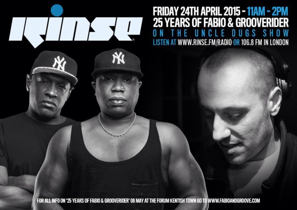 Uncle Dugs on Rinse FM 2015-04-24 with Fabio and Grooverider