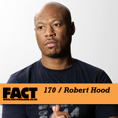 FACT mix 170 by Robert Hood of Underground Resistance â€“ minimalistic techno