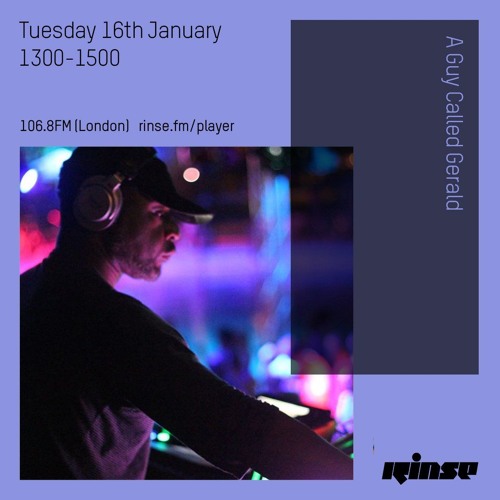 A Guy Called Gerald on Rinse FM 2018-01-16
