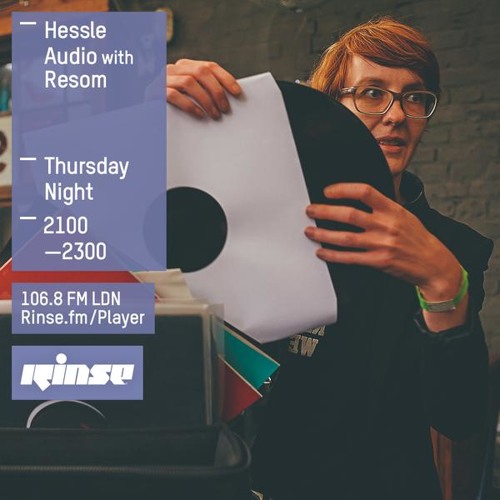 Ben UFO - Hessle Audio show on Rinse FM 2015-07-23 with Resom