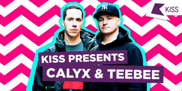 Calyx & Teebee - KISS Presents 2016-03-30