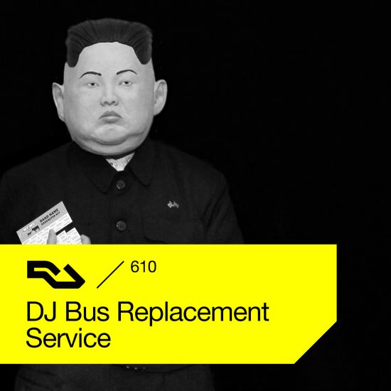 DJ Bus Replacement Service - Resident Advisor podcast #610 2018-02-05