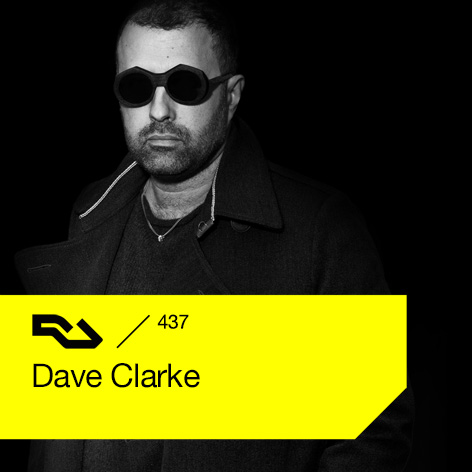 Dave Clarke - Resident Advisor podcast #437