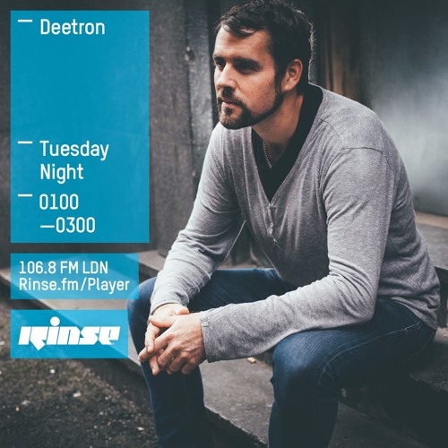 Deetron on Rinse FM 2016-03-01