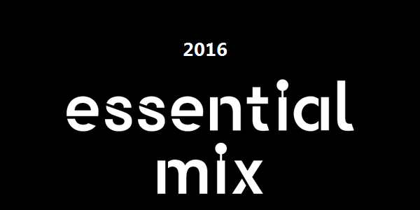 Essential Mix 2016 - Year Pack - Mega Pack