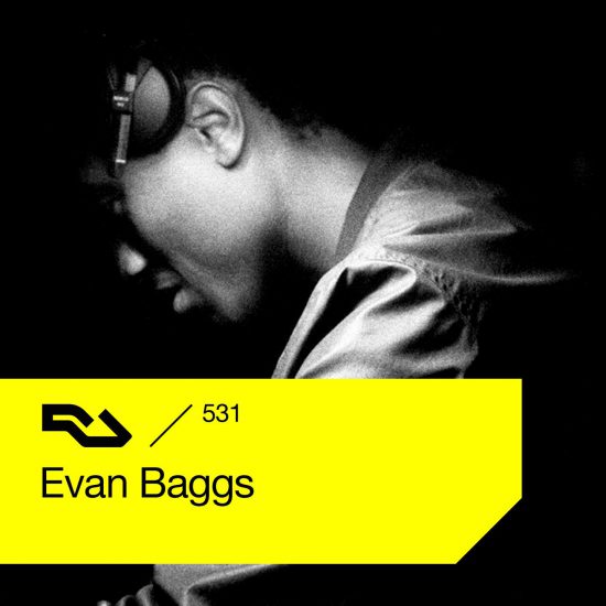 Evan Baggs - Resident Advisor podcast #531 2016-08-01