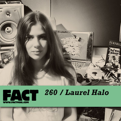 FACT mix 260 by Laurel Halo