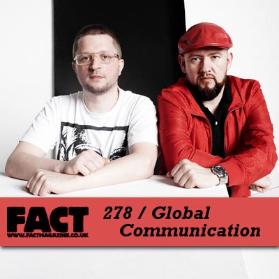 FACT mix 278 by Global Communication