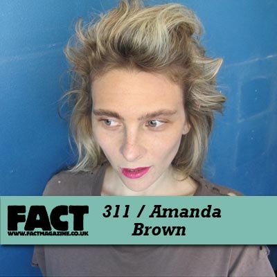 FACT mix 311 by Amanda Brown