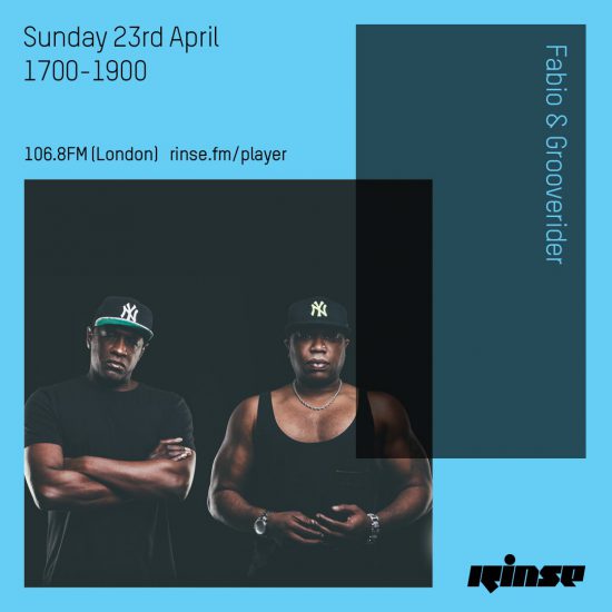 Fabio and Grooverider on Rinse FM 2017-04-23