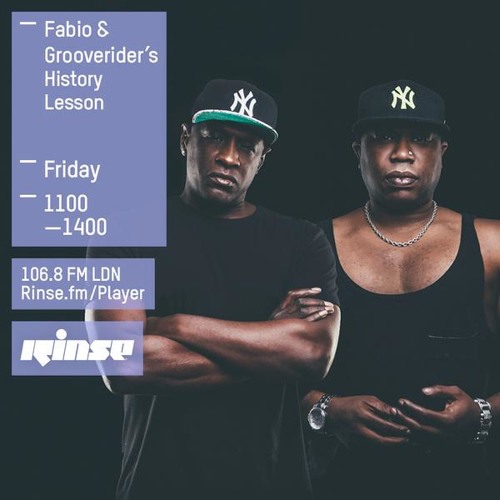 Fabio and Grooverider's History Lesson on Rinse FM 2015-06-05