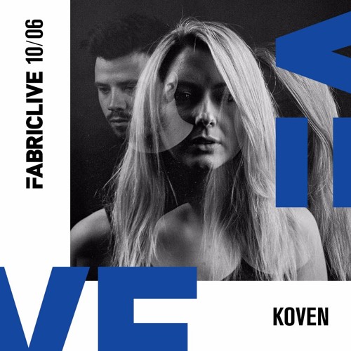 Koven - FABRICLIVE x VIPER LIVE Mix 2016-06-02