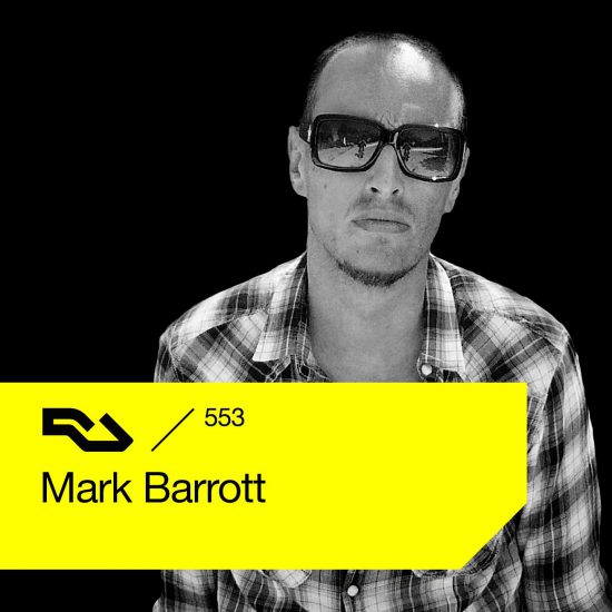 Mark Barrott - Resident Advisor podcast #553 2017-01-02