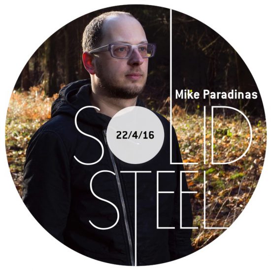 Mike Paradinas + Ital Tek - Solid Steel Show 2016-04-22