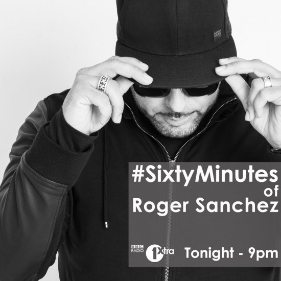 MistaJam 2016-04-07 Sixty Minutes of Roger Sanchez