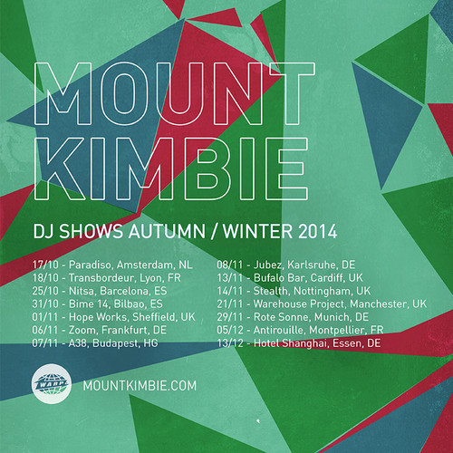 Mount Kimbie - DJ mix October 2014-10-16