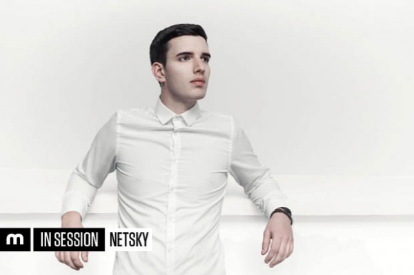 Netsky - In Session for Mixmag 2014-12-12