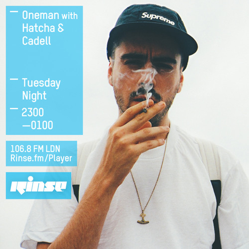 Oneman on Rinse FM 2015-07-14 with Hatcha and Cadell