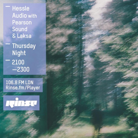Pearson Sound - Hessle Audio show on Rinse FM 2015-05-21 Laksa guest mix