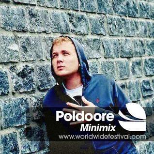 Poldoore - Worldwide Festival Minimix 2015-06-21