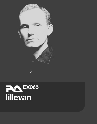 Resident Advisor Exchange podcast RA.EX065 Lillevan 